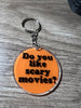 Scary Movies Keychain