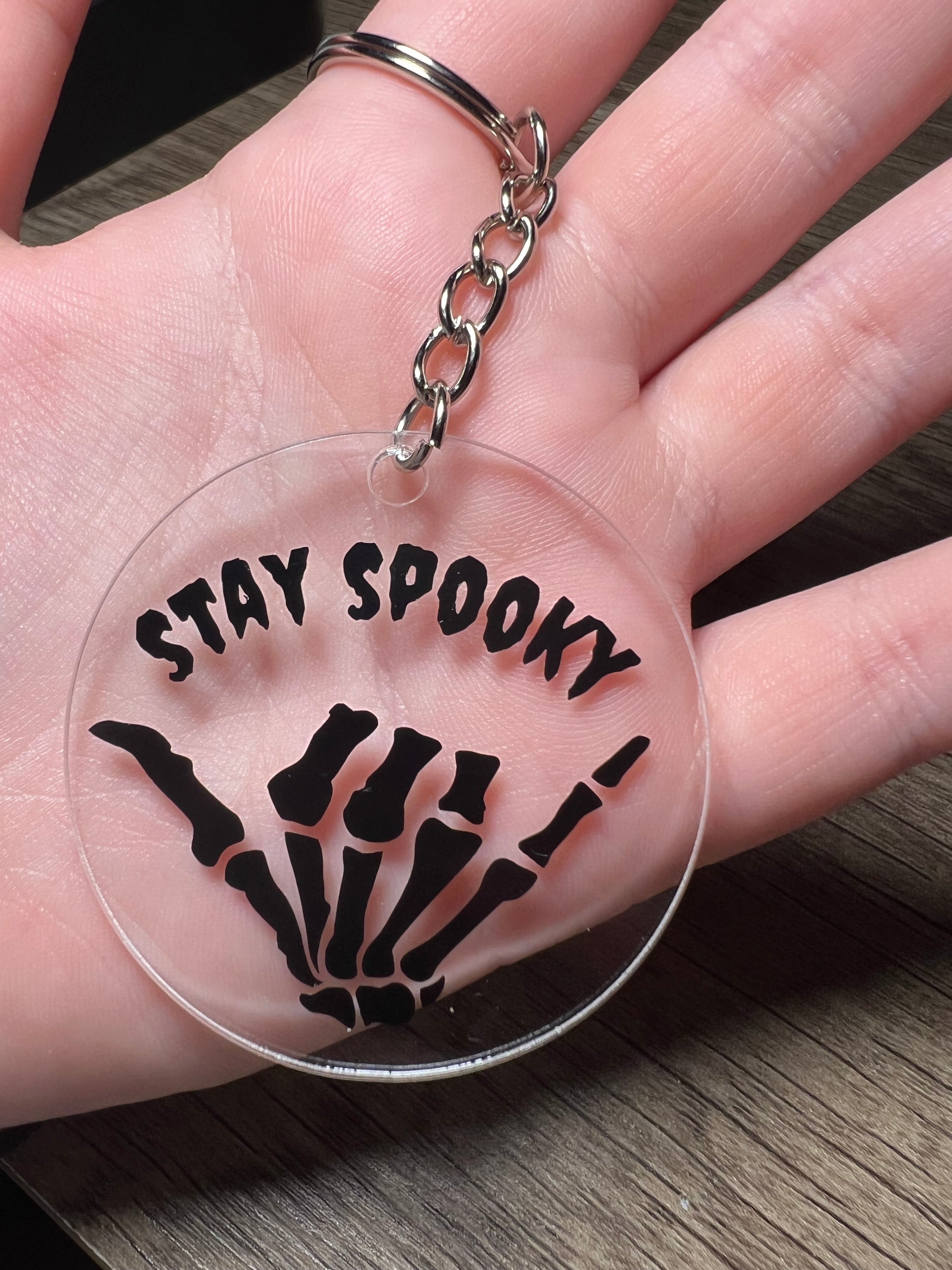 Stay Spooky Keychain